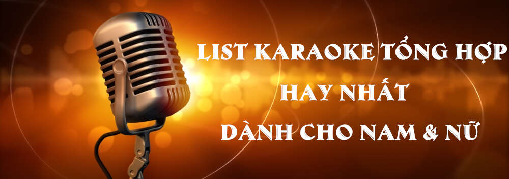 nhung-bai-hat-karaoke-hay-nhat-cho-ca-nam-va-nu